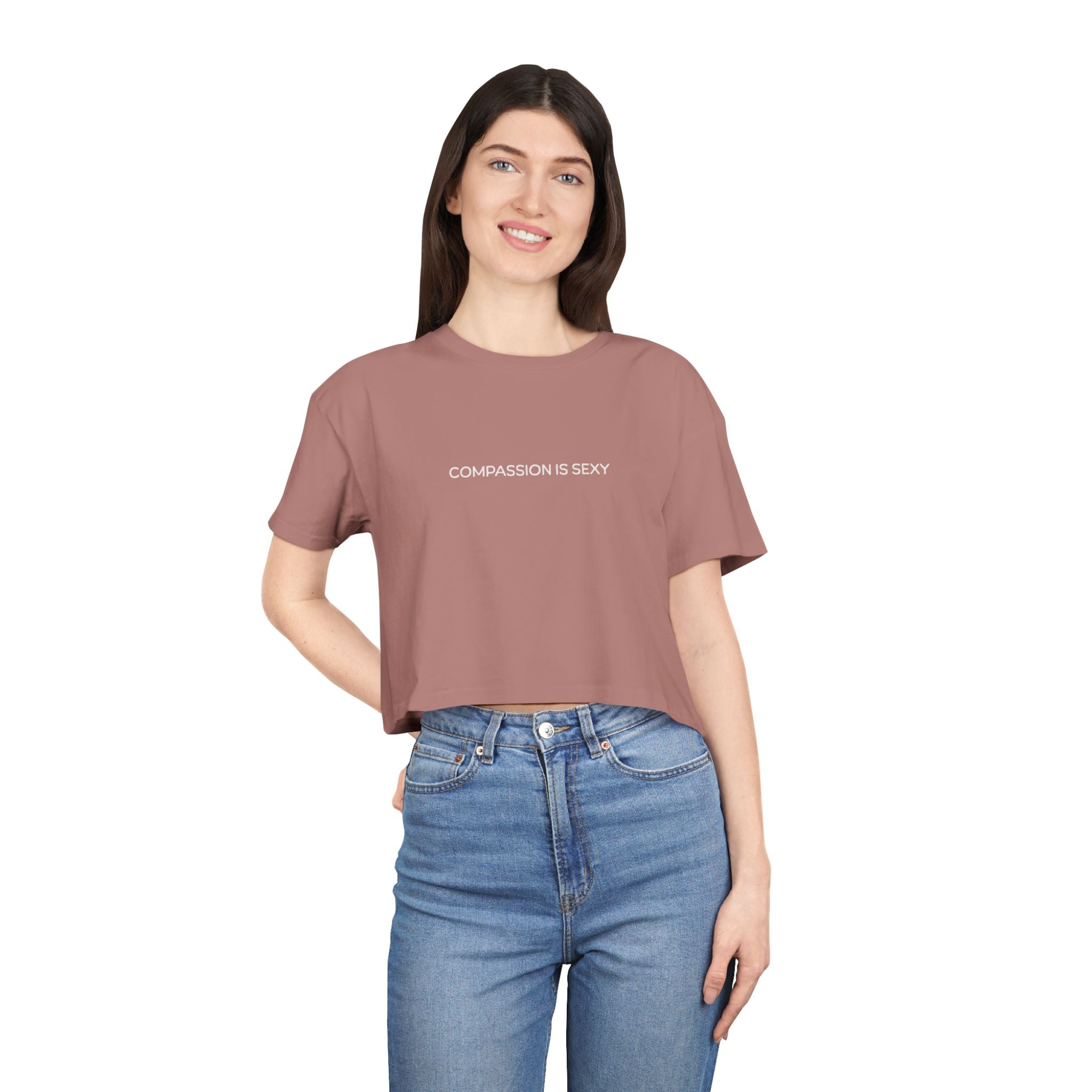 Compassion is Sexy Women's Crop Tee | Trendy Graphic Top, Casual Summer Wear, Gift for Her, Positive Vibes Apparel, Self-Love Fashion