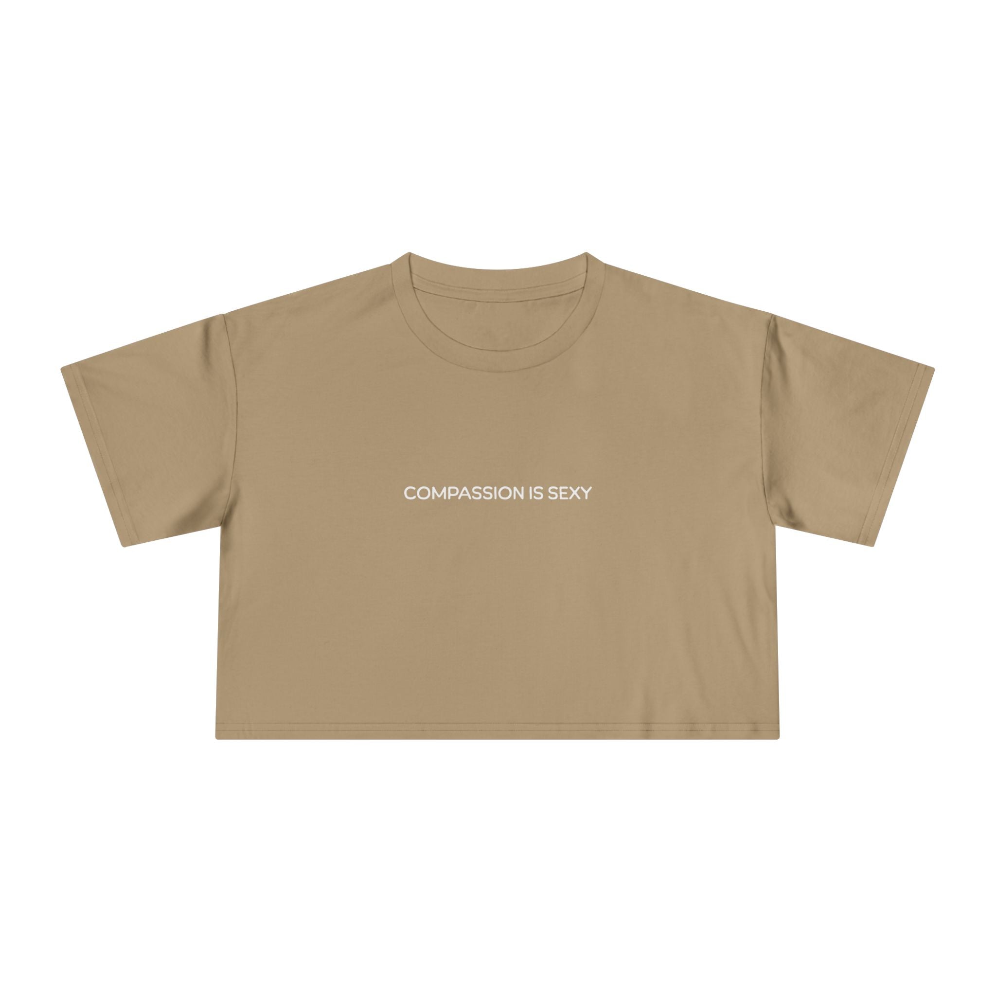 Compassion is Sexy Women's Crop Tee | Trendy Graphic Top, Casual Summer Wear, Gift for Her, Positive Vibes Apparel, Self-Love Fashion