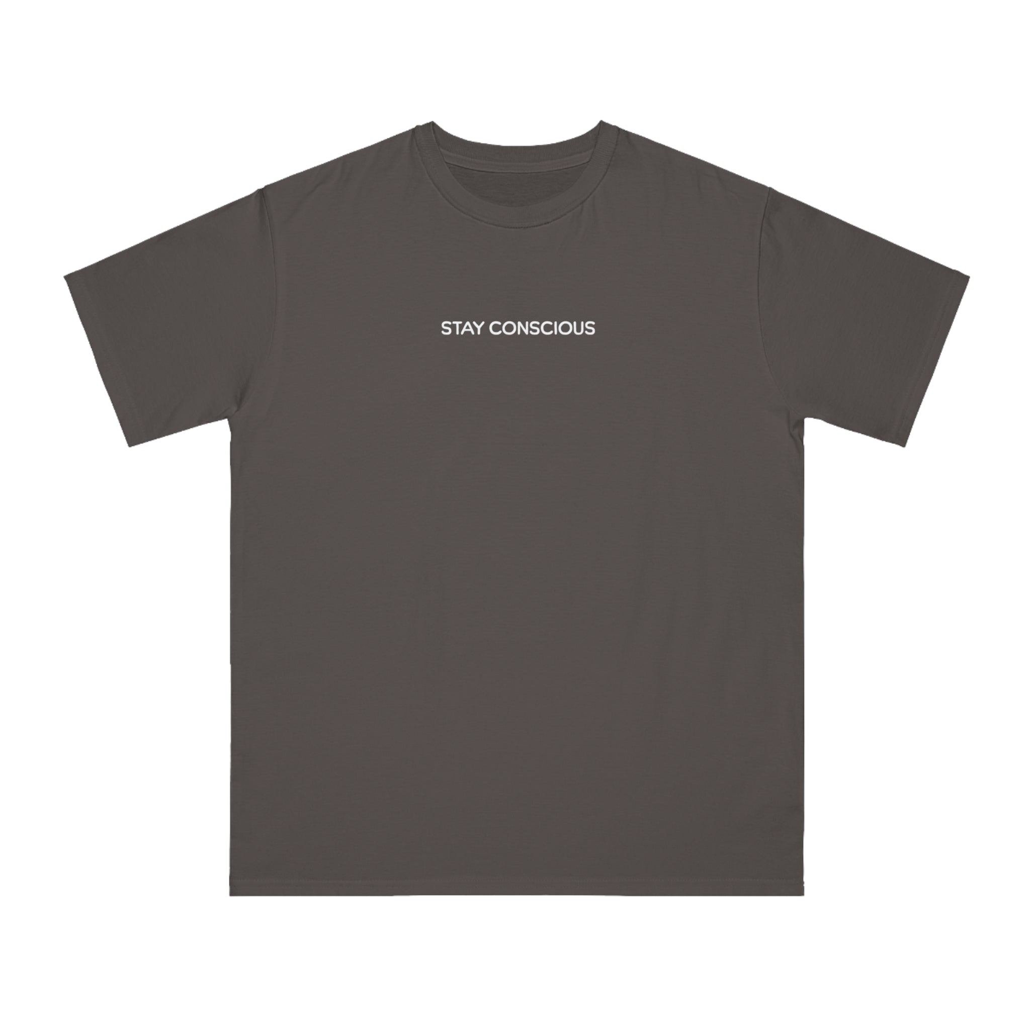 Stay Conscious Organic Unisex Classic T-Shirt - Eco-Friendly Clothing, Sustainable Fashion, Conscious Living, Gift for Him/Her, Casual Wear
