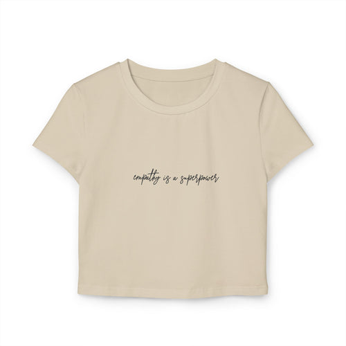 "Empathy is a superpower" Women's Organic Cotton T-shirt