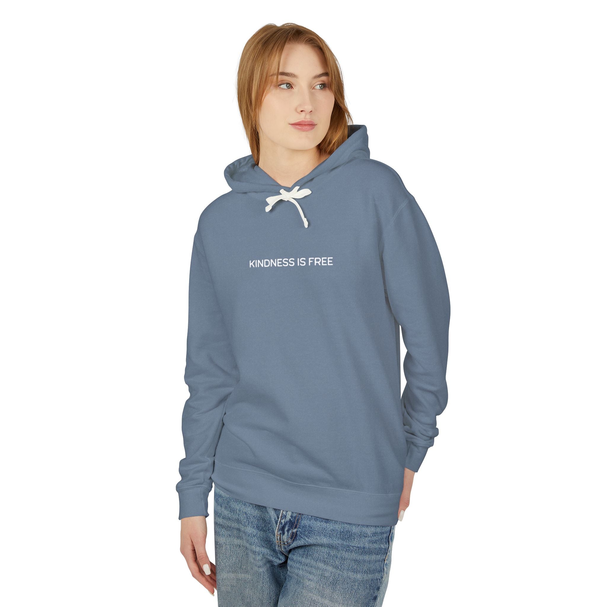 Kindness Is Free Hoodie