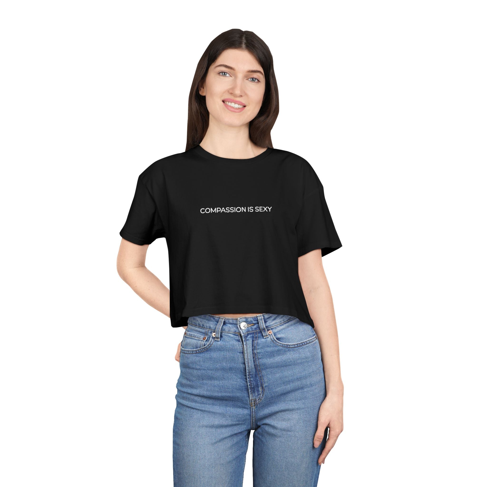 Compassion is Sexy Women's Crop Tee | Trendy Graphic Top, Casual Summer Wear, Gift for Her, Positive Vibes Apparel, Self-Love Fashion