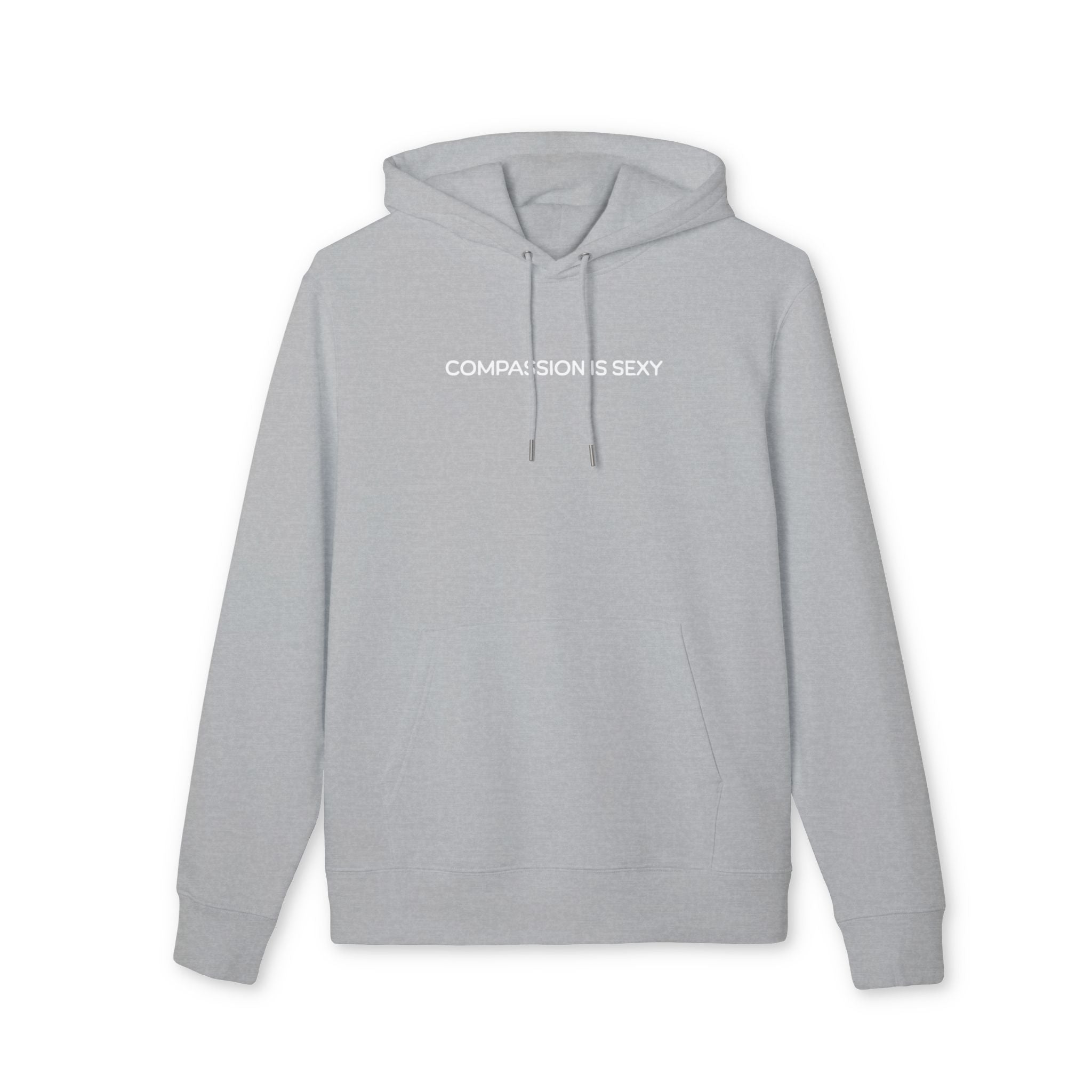 Compassion is Sexy Unisex Hoodie, Cozy Sweatshirt, Perfect Gift for Friends, Casual Wear, Everyday Comfort
