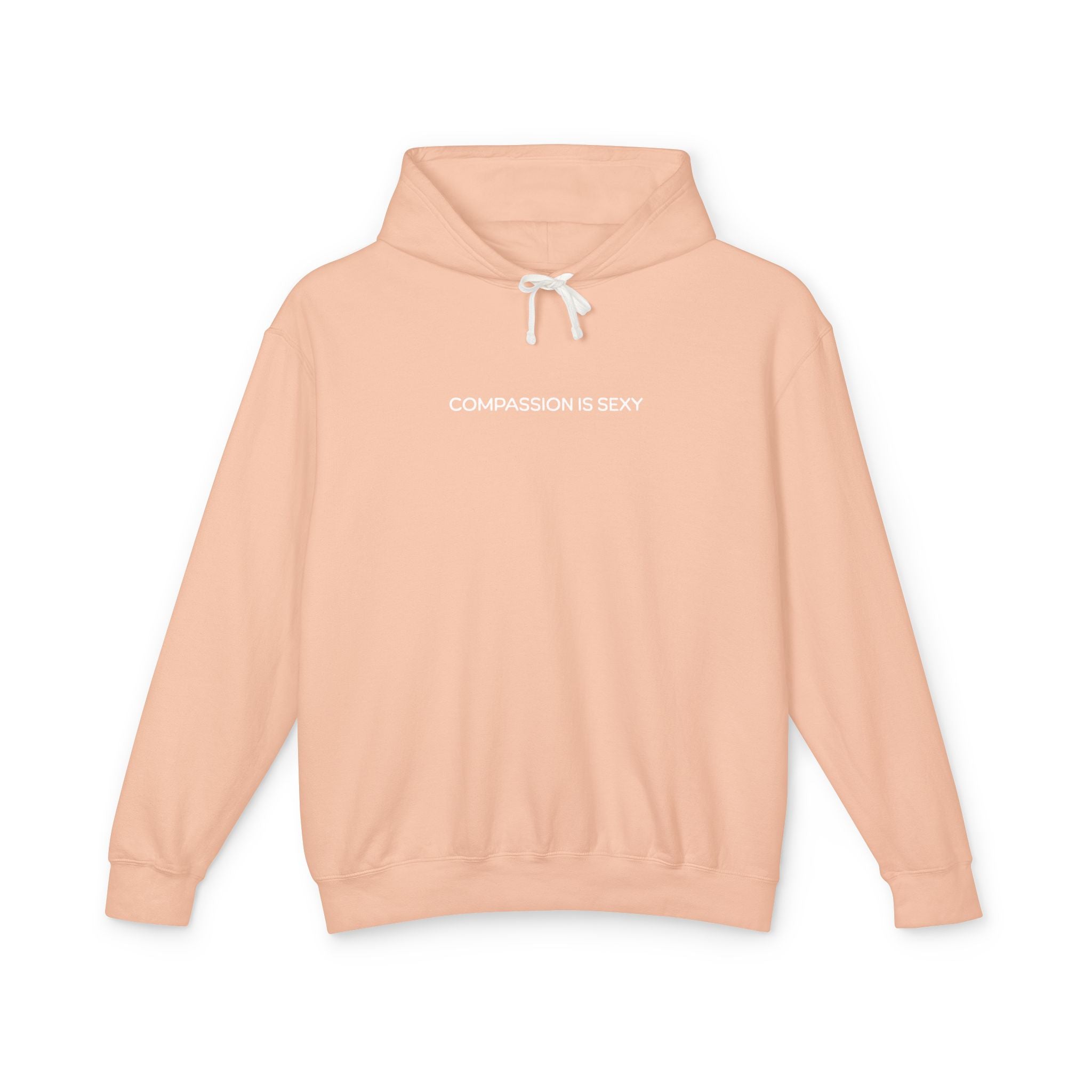 Compassion Is Sexy Hoodie