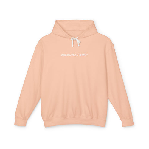 Compassion Is Sexy Hoodie