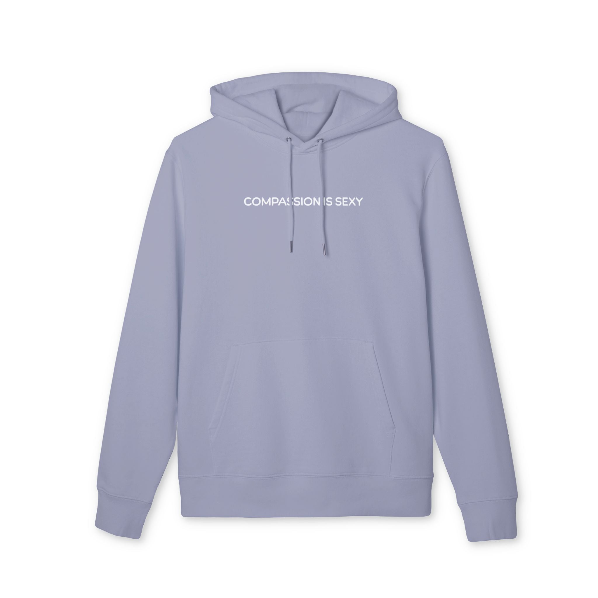 Compassion is Sexy Unisex Hoodie, Cozy Sweatshirt, Perfect Gift for Friends, Casual Wear, Everyday Comfort