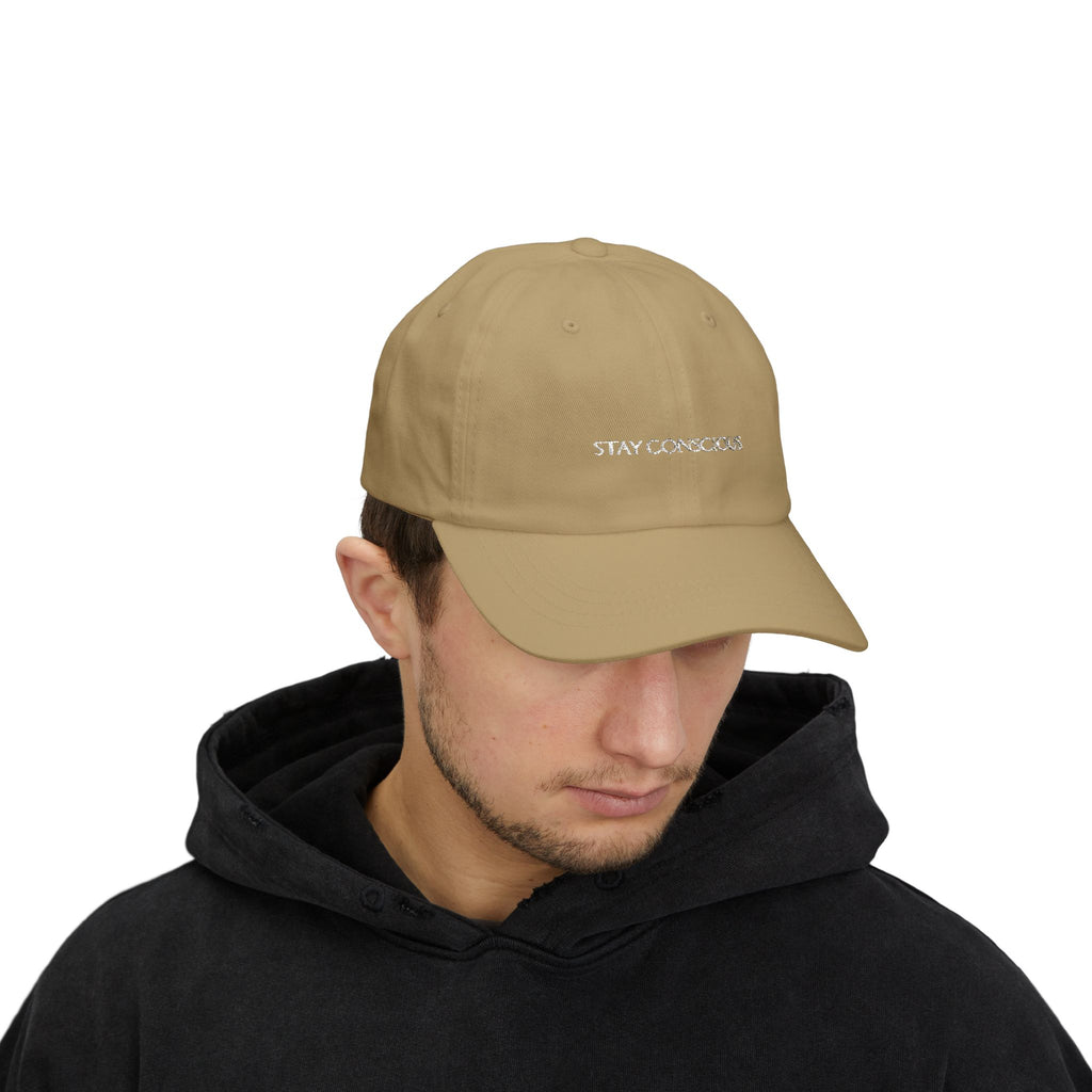 Stay Conscious Classic Dad Cap - Casual Gift, Adjustable Hat, Everyday Wear, Trendy Accessories, Conscious Living